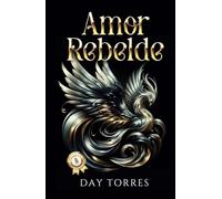 AMOR REBELDE: TOMO 2. ARTÍCULO DE COLECCIÓN
