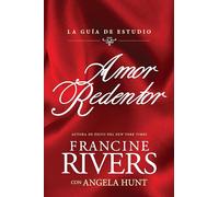Amor redentor: La guía de estudio
