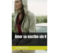 Amor se escribe sin R