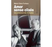 Amor sense clixés