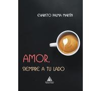 Amor, siempre a tu lado