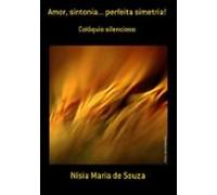 Amor Sintonia... Perfeita Simetria! (ebook)