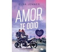 Amor, te odio: 3 (Ficción)