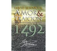 Amor & Traición: La historia escondida de Cristóbal Colón 1492