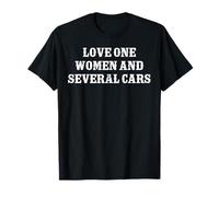 Amor Una Mujer Y Varios Coches Funny Car Guy Car Lover Camiseta