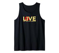 Amor-Vivo como No Hay Mañana Positividad Camiseta sin Mangas