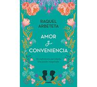 Amor y conveniencia (Ficción)