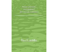 Amor y ficción: una historia del vínculo humano: 2 (Humanidad Consciente)