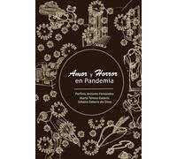 Amor y Horror en Pandemia
