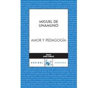 Amor y pedagogía: 1 (Clásica)