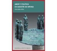 Amor Y Política En Agustín De Hipona: Una Visión Crítica (ebook)
