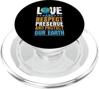 Amor Y Respeto Preservar Y Proteger Nuestra Tierra PopSockets PopGrip para MagSafe