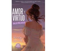 Amor y virtud bajo prejuicio