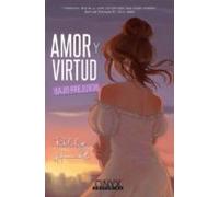 Amor y virtud bajo prejuicio