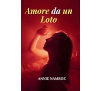 Amore da un Loto