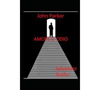 Amore e odio (John Parker)