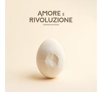 Amore E Rivoluzione [Vinilo]