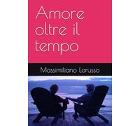 Amore oltre il tempo