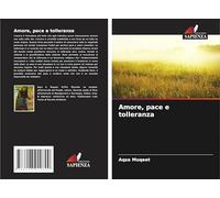 Amore, pace e tolleranza