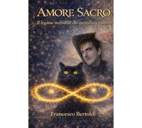 AMORE SACRO: Il Legame invisibile che custodisce l'Anima