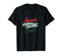 Amore Senza Fine - Diseño italiano de letras de amor Camiseta