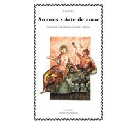 Arte De Amar ; Amores
