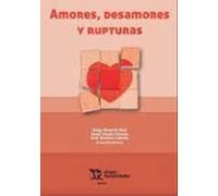 Amores Desamores Y Rupturas
