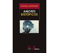 Amores Distópicos