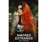 Amores Extraños: Relatos Eróticos de Sexo para Adultos: 42