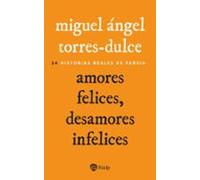 Amores Felices Desamores Infelices