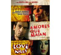 Amores Que Matan/Love Kills [Alemania] [DVD]
