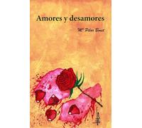 AMORES Y DESAMORES