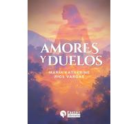 Amores y Duelos