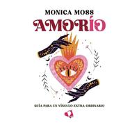 AMORÍO: Guía para un vínculo extra-ordinario