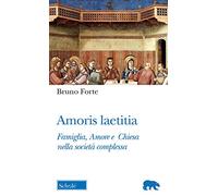 Amoris laetitia. Famiglia, Amore e Chiesa nella società complessa (Orso blu)