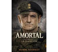 AMORTAL: La Tormenta: 1