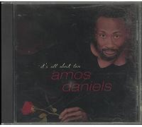 Amos Daniels - It's All About Love