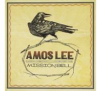 amos lee - mission bell