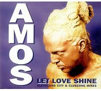 Amos - Let Love Shine