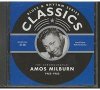 Amos Milburn - Classics 1952-1953