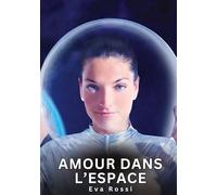Amour dans l'espace: Nouvelles Érotiques de Sexe Tabou pour Adultes: 845