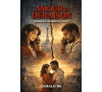 Amour et Déraison: Quand les frontières tuent (Bande dessinée)