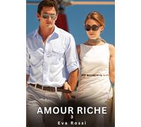 Amour riche: Nouvelles Érotiques de Sexe Tabou pour Adultes: 821