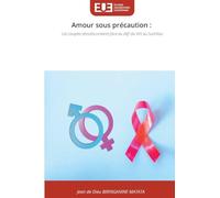 Amour sous précaution: Les couples sérodiscordants face au défi du VIH au Sud-Kivu