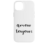 Amour Toujours - Amor Siempre en Escritura Francesa - Carcasa para iPhone 14 Plus