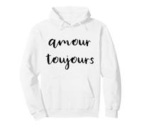 Amour Toujours - Amor Siempre en Escritura Francesa - Sudadera con Capucha