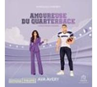 Amoureuse Du Quarterback - Touchdown Hearts T1 (audiolibro)