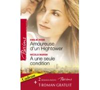 Amoureuse Dun Hightower - A Une Seule Condition - Le Voile Du Désir (h