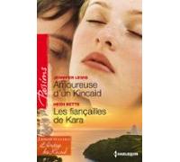 Amoureuse Dun Kincaid - Les Fiançailles De Kara (ebook)