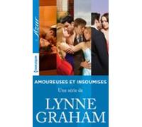 Amoureuses Et Insoumises : Lintégrale De La Série (ebook)
